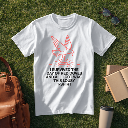 Day of Red Doves T-Shirt