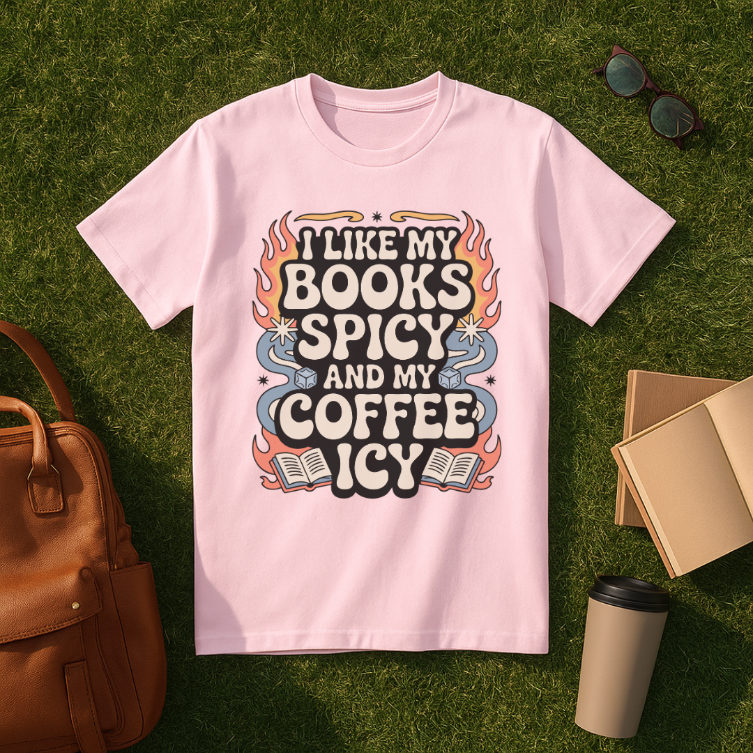 I Like My Books Spicy T-Shirt
